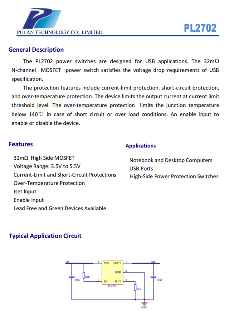 PL2702 為USB應(yīng)用程序而設(shè)計(jì)的電源開(kāi)關(guān)